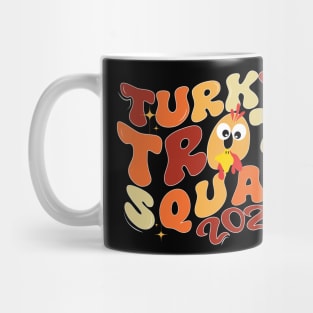 Funny Turkey Trot Troop for Thanksgiving Autumn Türkiye Mug